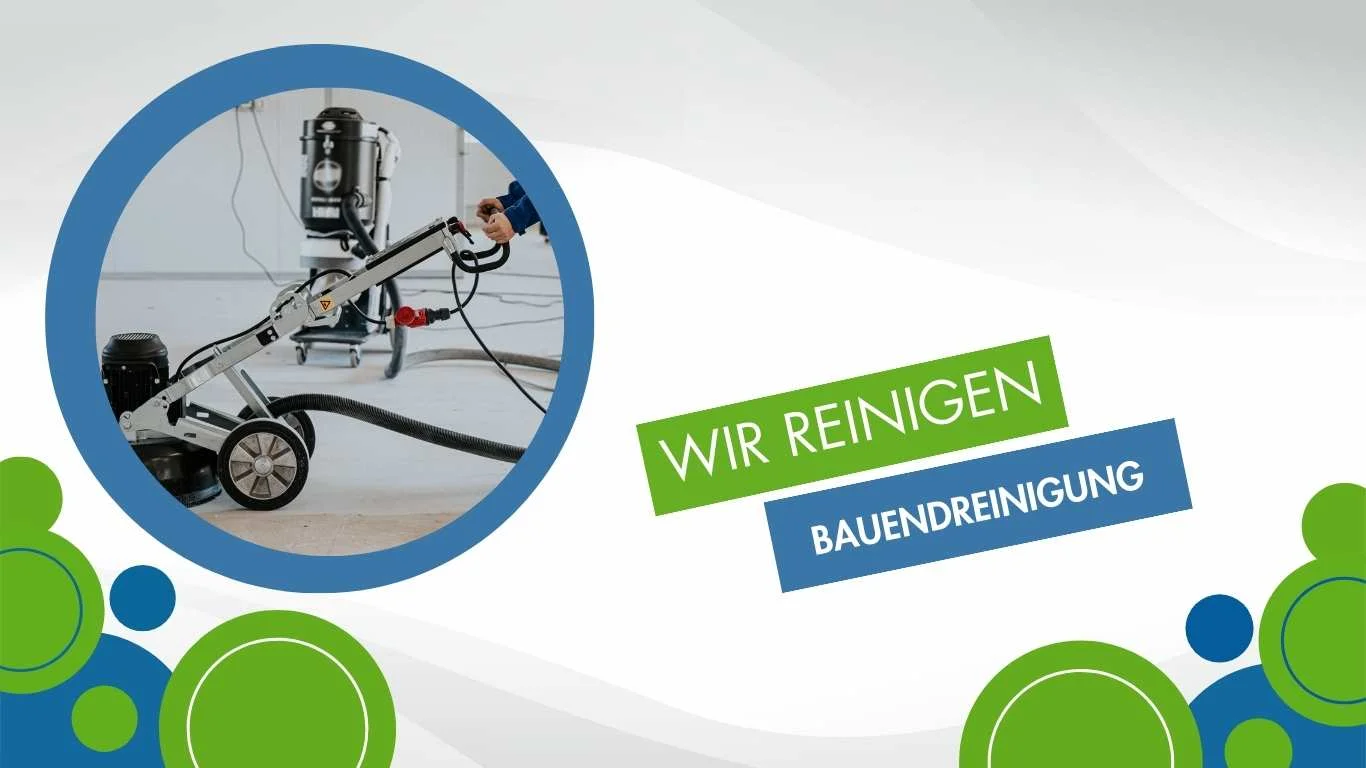 Bauendreinigung